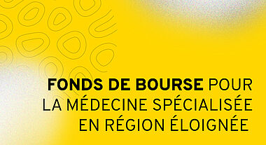 Fonds de bourse pour la médecine spécialisée en région éloignée